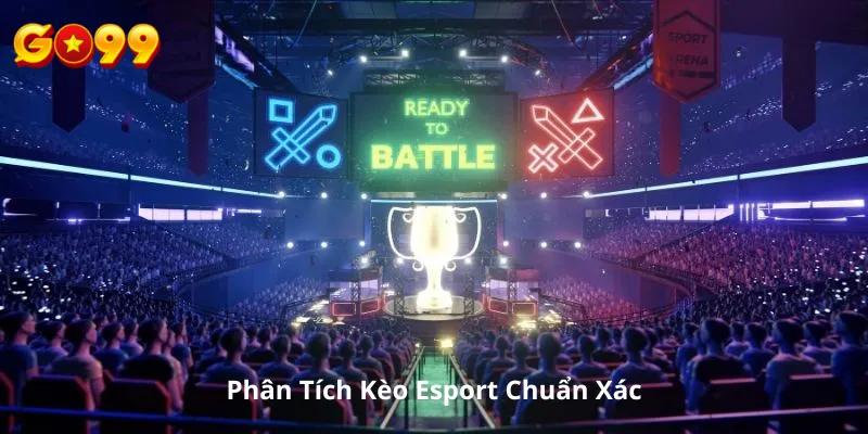 Cược Esport Tại Go99 – Hướng Dẫn Chơi & Phân Tích Kèo Chuẩn Xác